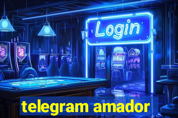 telegram amador